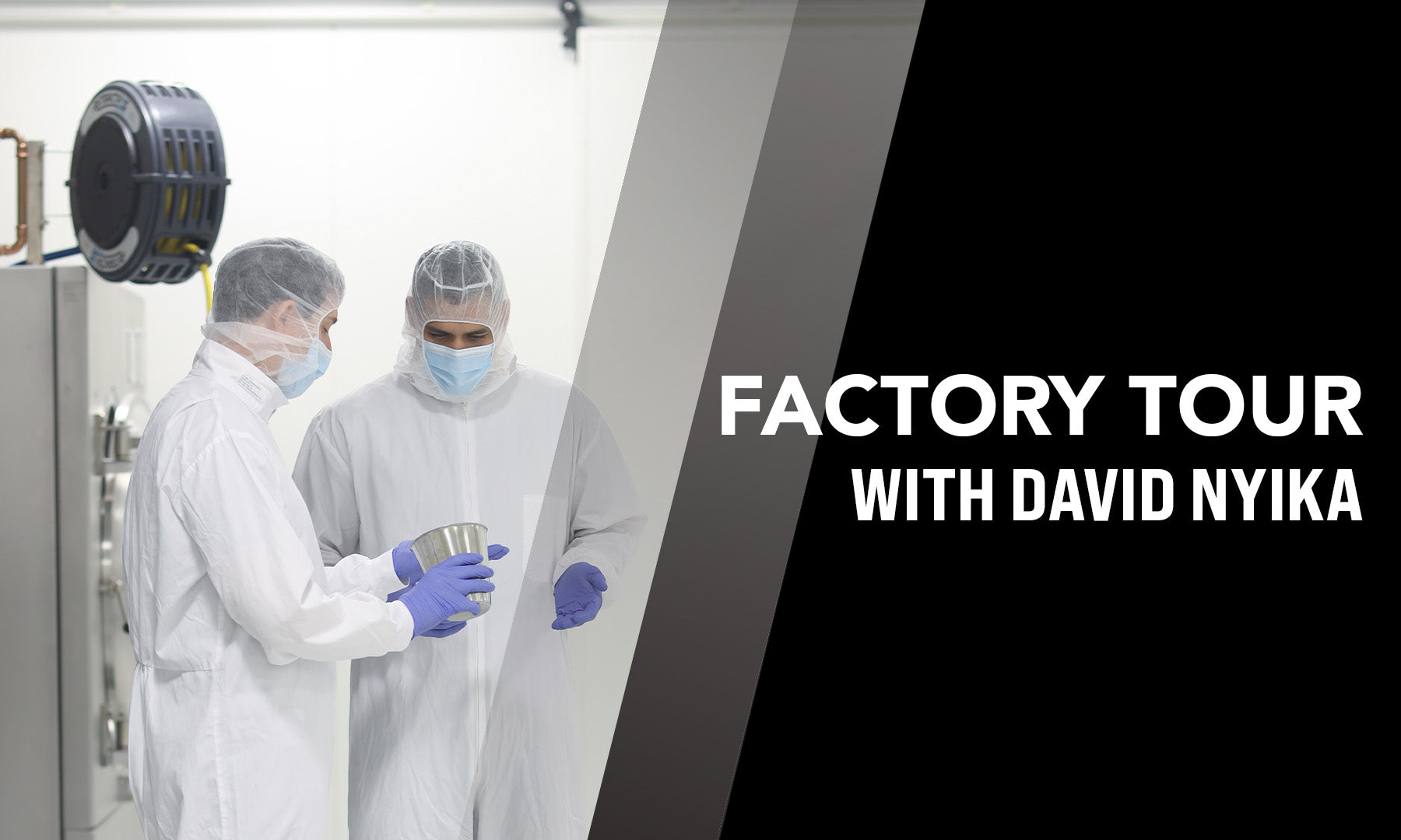 Factory Tour with David Nyika